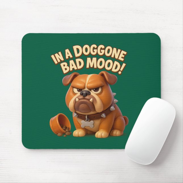 Grumpy bulldog warning – in a doggone bad mood musmatta (Med mus)