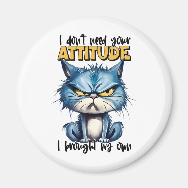 Grumpy Cat Attiute Funny Animal Sarcastic Saming Magnet (Framsidan)