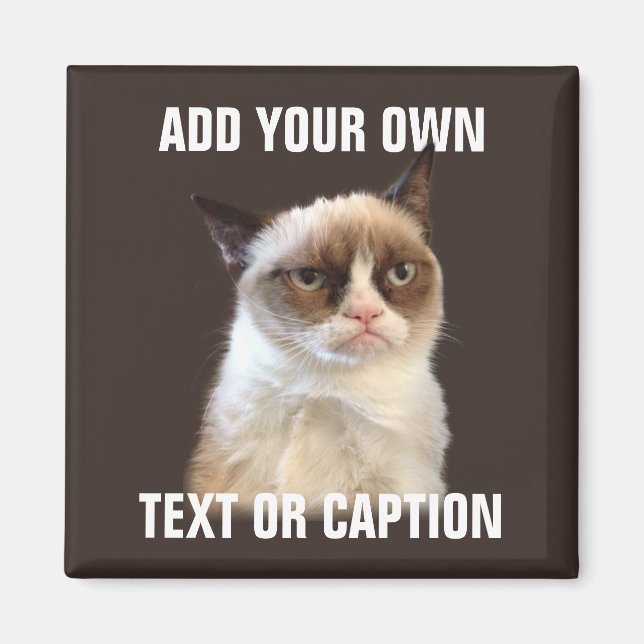 Grumpy Cat - Lägg till din egen text Magnet (Framsidan)