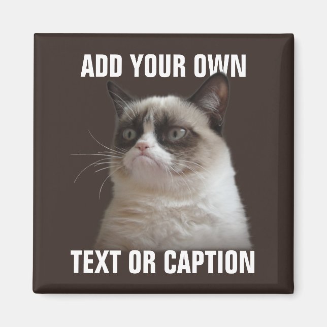 Grumpy Cat - Lägg till din egen text Magnet (Framsidan)