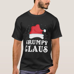 Grumpy Claus Julafton Gift Funny Family Group Matc T Shirt