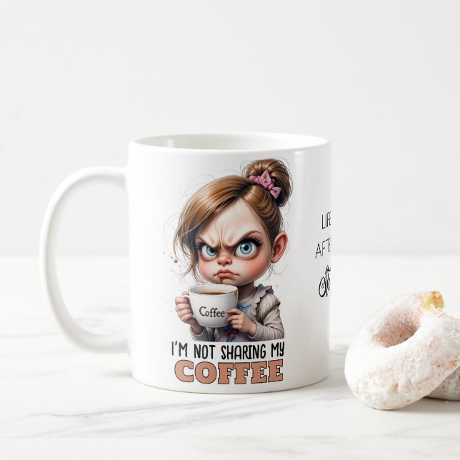 Grumpy Cute Girl Drinking Coffee Funny Quote Kaffemugg (Med munk)