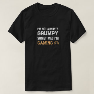 Grumpy Gamer Funny spelcitat T Shirt