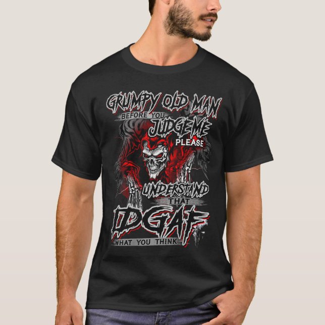Grumpy gamle man Innan du dömer mig, understa T Shirt (Framsida)