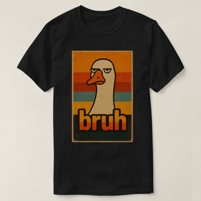 Grumpy Goose “bruh” Meme – Funny Retro Animal T Shirt (Design framsida)