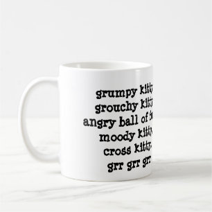 grumpy kattunge, grouchy kattunge, grrgrrgrr kaffemugg