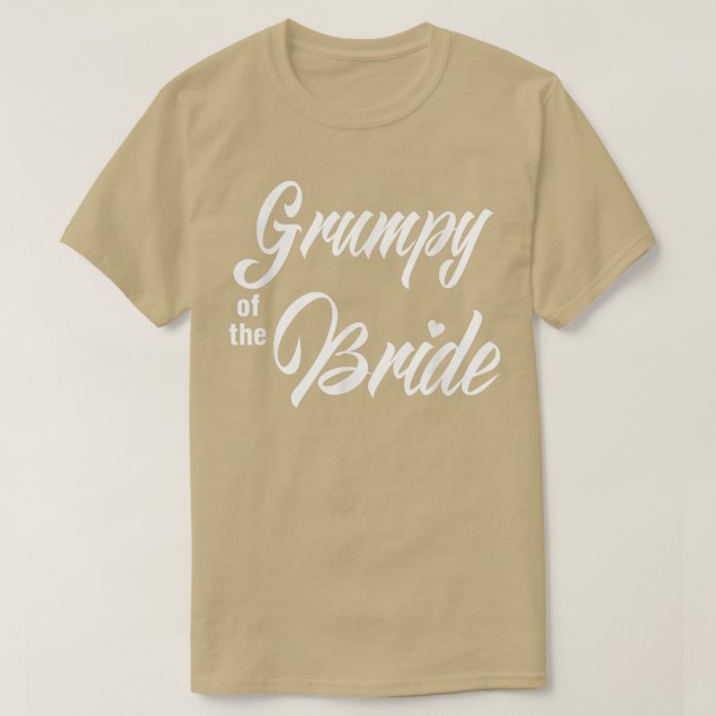 Grumpy of Bride Bröllopsfest Funny Matching Brida T Shirt (Design framsida)