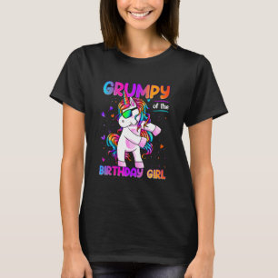 Grumpy of the Birthday Girl Dabbing Unicorn Party T Shirt