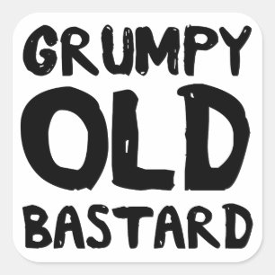 Grumpy Old Bastard Fyrkantigt Klistermärke
