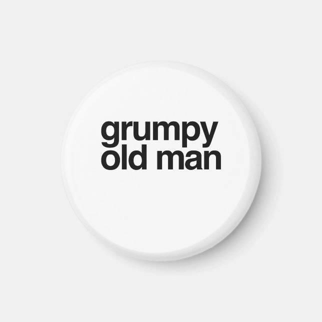 Grumpy Old Man Funny Sarcastic Gag Gift Magnet (Framsidan)
