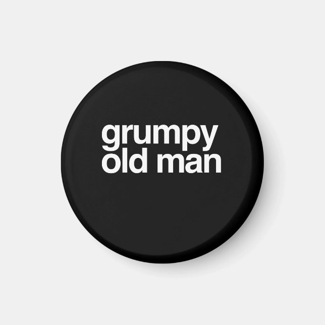 Grumpy Old Man Funny Sarcastic Gag Magnet (Framsidan)