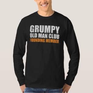 Grumpy Old Man-Klubb grundare Funny Far G T Shirt