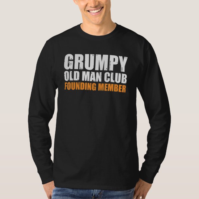 Grumpy Old Man-Klubb grundare Funny Far G T Shirt (Framsida)
