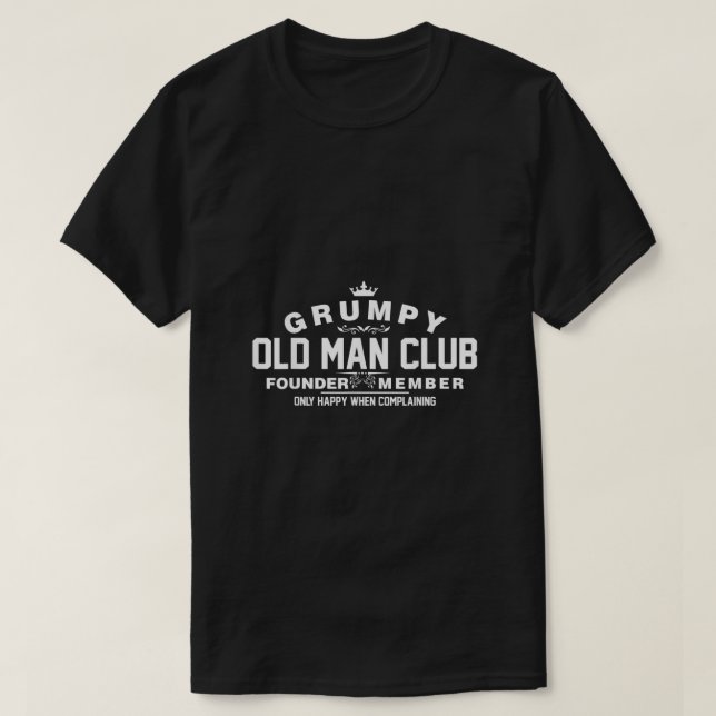 Grumpy Old Man Klubb T Shirt (Design framsida)