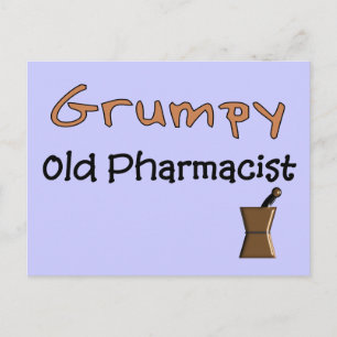 Grumpy Old Pharmacist T-Shirts and Gifts Vykort