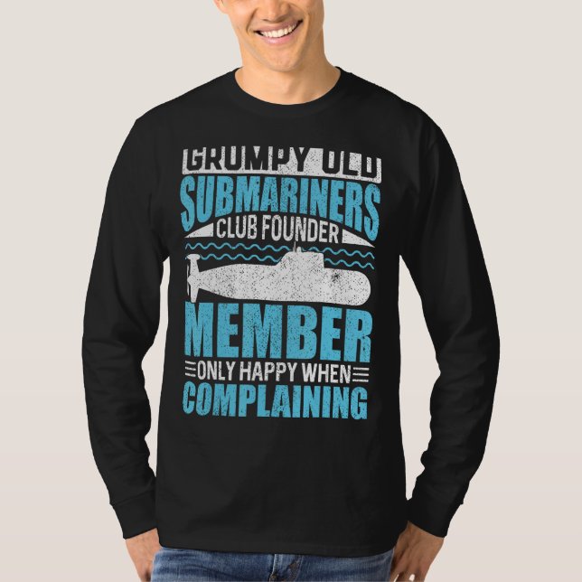 Grumpy Old Submarines USA Veteran  Veteran s Day T Shirt (Framsida)
