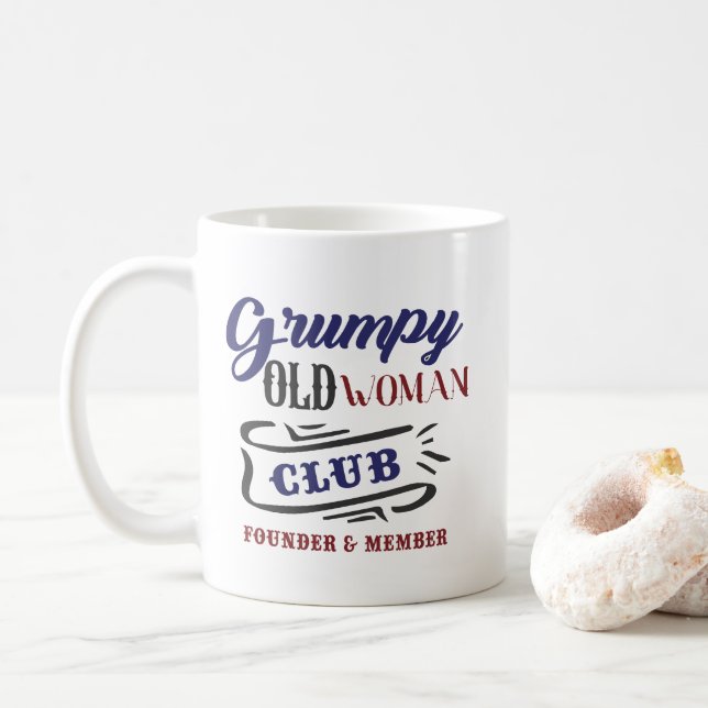Grumpy Old Woman Club Funny Kaffemugg (Med munk)
