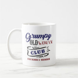 Grumpy Old Woman Club Funny Kaffemugg