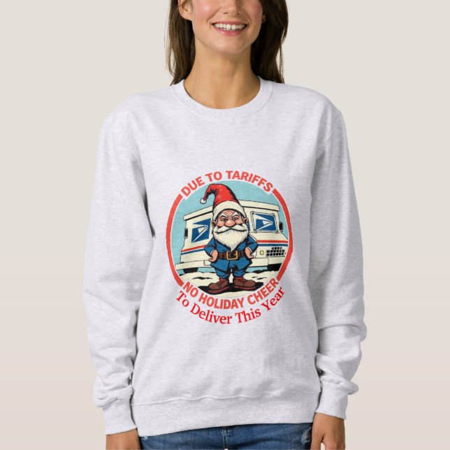 Grumpy Postal Gnome No holiday Cheer to Deliver T Shirt (Framsida)