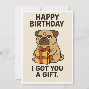 Grumpy Pug Birthday Gift Julkort