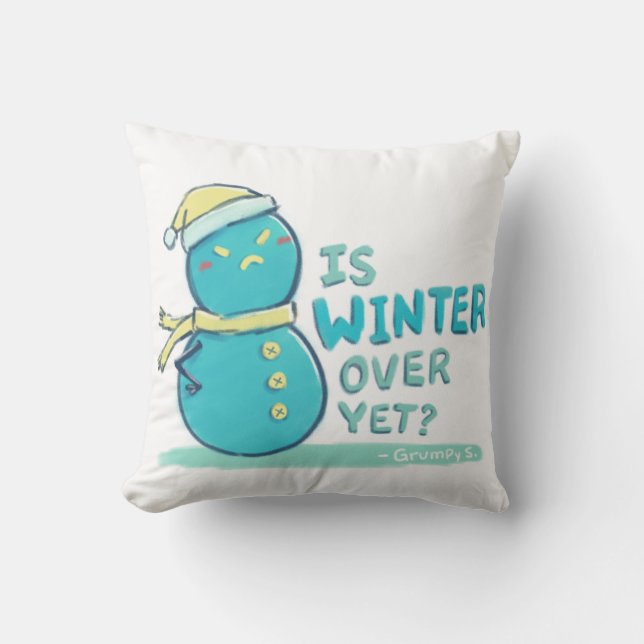 Grumpy S. Illustration: ÄR WINTER ÖVER ÄNNU? Kudde (Framsida)