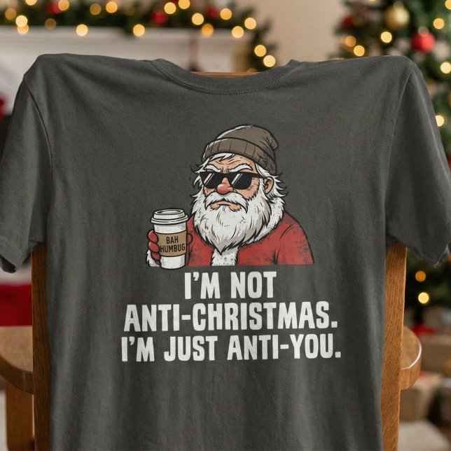 Grumpy Santa Coffee Bah Humbug Christmas Anti you T Shirt (Skapare uppladdad)