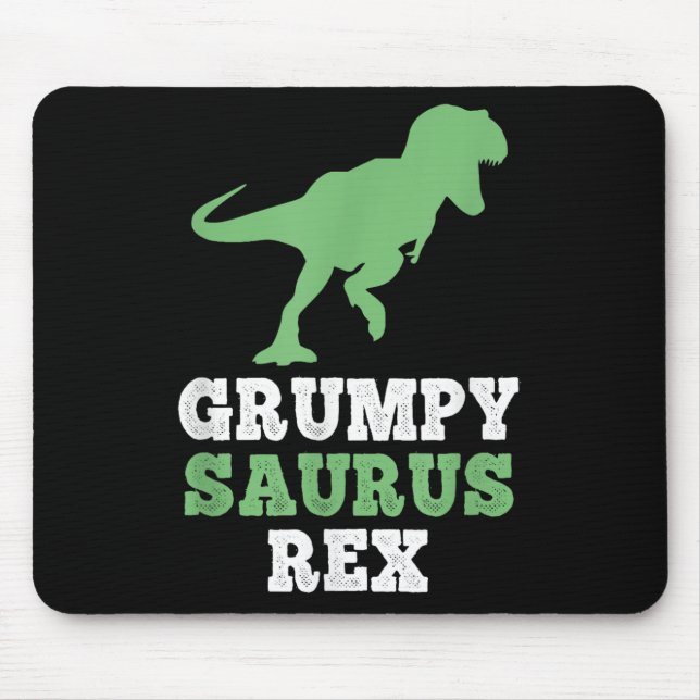 Grumpy saurus Rex Dino Dinosaur Funny Grumpysaurus Musmatta (Framsidan)