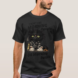 Grumpy svart katt kaffefantast söt morgon rolig  t shirt