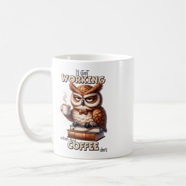 Grumpy Uggla I ska börja arbeta när mitt kaffe Kaffemugg (Vänster)