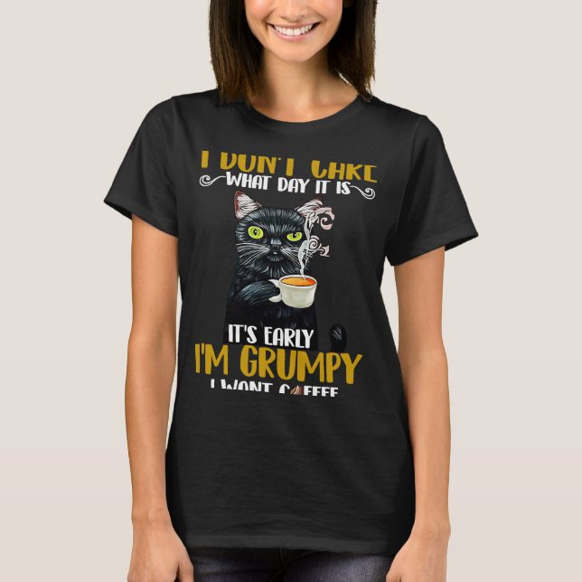 Grumy Cat Jag är grumpy jag vill ha kaffe T Shirt (Framsida)