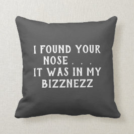 Grunda din näsa som roliga Sarcasmgrå färg kudder Kudde