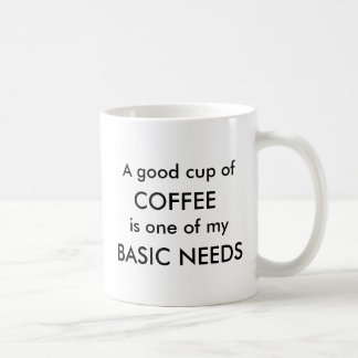 GRUNDLÄGGANDE BEHOV KAFFEMUGG