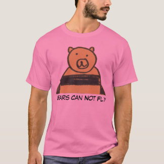 Grundläggande björnar kan inte flyga t shirt