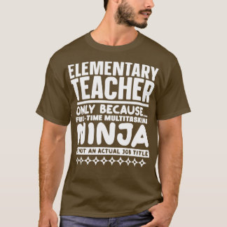 Grundläggande lärare Ninja T Shirt
