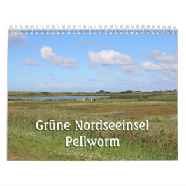 Grüne Nordseeinsel Pellworm Kalender