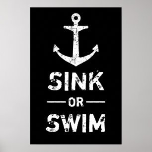 Grunge Anchor Sink eller Simma Motiveringsofferter Poster
