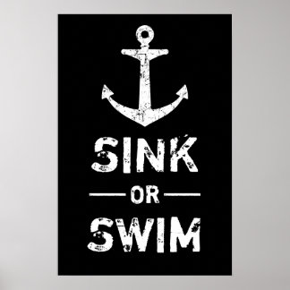 Grunge Anchor Sink eller Simma Motiveringsofferter Poster
