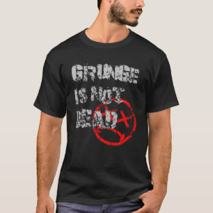 Grunge är inte död grunge Aestthetic 80s 90s 2000s T Shirt