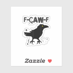 Grunge kaffe F kraxande F kråka humor Kreativ stil Klistermärken