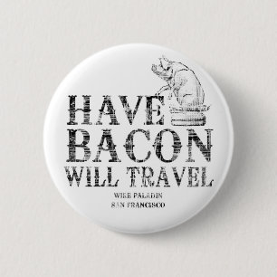 Grunge Stil har Bacon kommer att resa Knapp
