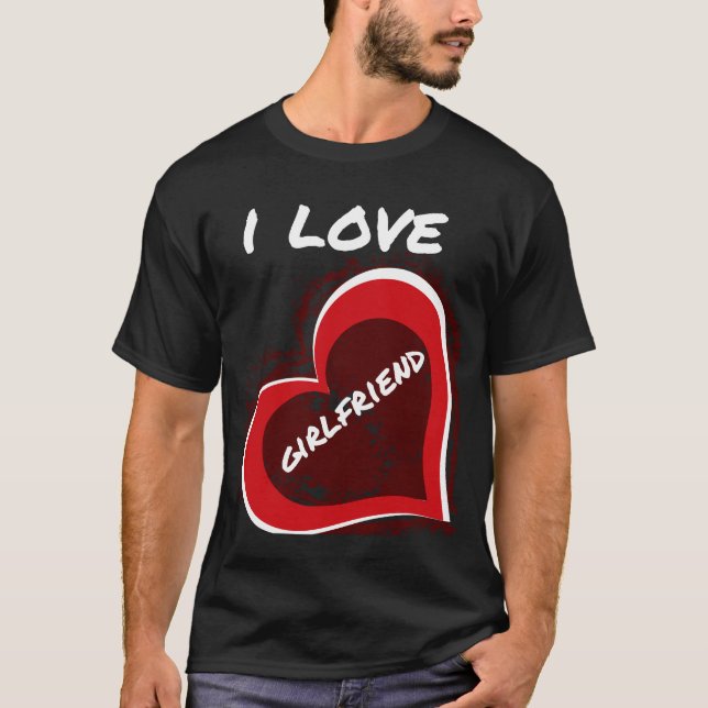 Grunge stil Jag älskar min flickvän hjärta design T Shirt (Framsida)
