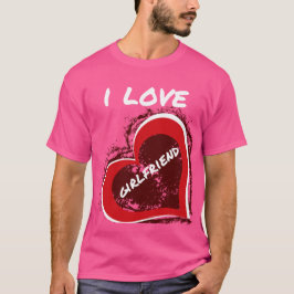 Grunge Style I Love My Girlfriend Heart Design T Shirt