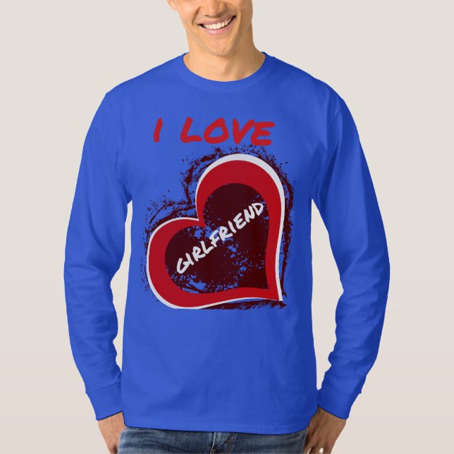 Grunge Style I Love My Girlfriend Heart Design T Shirt (Framsida)