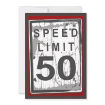 Grungy Speed Limit-tecken för 50:e Födelsedagsfest