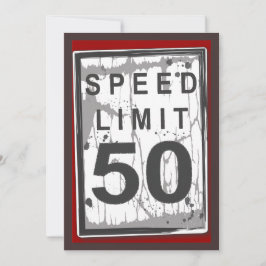 Grungy Speed Limit-tecken för 50:e Födelsedagsfest Inbjudningar