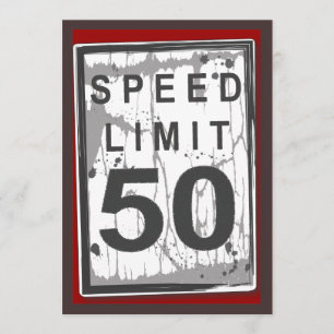Grungy Speed Limit-tecken för 50:e Födelsedagsfest Inbjudningar