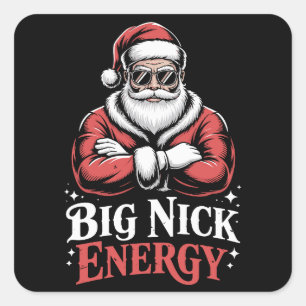 Grunt Style Big Nick Energy Rolig Tomte Jul Fyrkantigt Klistermärke
