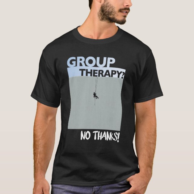 Gruppterapi? Nej tack. Rep- och linaccesstekniker  T Shirt (Framsida)