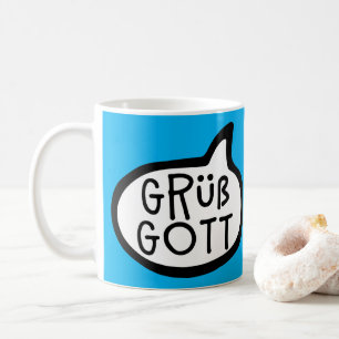 Grüß Gott! Bayern, österrikare, tysk Hej Kaffemugg