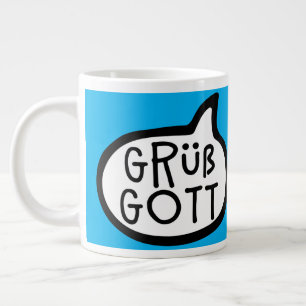 Grüß Gott, tysk Hej, Österrike, Bayern, Swabia Jumbo Mugg